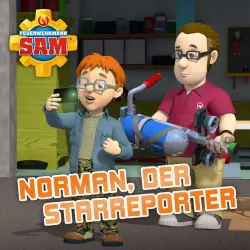 Cover - Feuerwehrmann Sam - Folge 142: Norman, der Starreporter