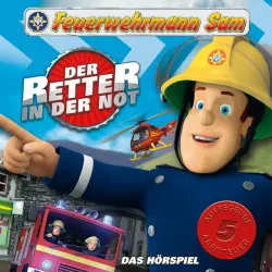 Cover - Feuerwehrmann Sam - Folgen 11-15: Der Retter in der Not