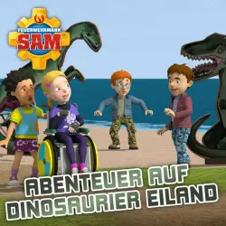 Cover - Feuerwehrmann Sam - Folge 145: Abenteuer auf Dinosaurier Eiland