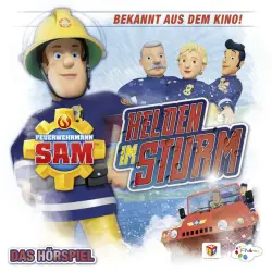 Cover - Feuerwehrmann Sam - Helden im Sturm (Das Original-Hörspiel zum Film)