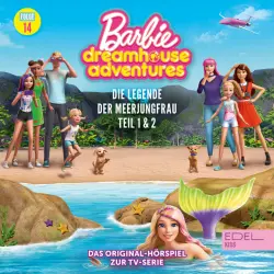 Cover - Barbie - Folge 14: Die Legende der Meerjungfrauen - Teil 1 & 2 (Das Original-Hörspiel zur TV-Serie)