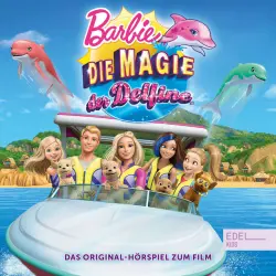 Cover - Barbie - Die Magie der Delfine (Das Original-Hörspiel zum Film)
