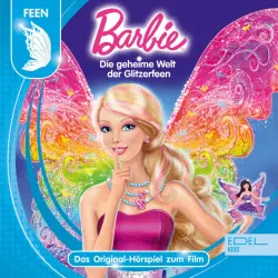Cover - Barbie - Die geheime Welt der Glitzerfeen (Das Original-Hörspiel zum Film)