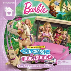 Cover - Barbie - Barbie und ihre Schwestern in "Die große Hundesuche" (Das Original-Hörspiel zum Film)