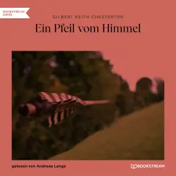 Cover - Gilbert Keith Chesterton - Ein Pfeil vom Himmel
