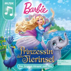 Cover - Barbie - Prinzessin der Tierinsel (Das Original-Hörspiel zum Film)