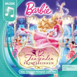 Cover - Barbie - Die 12 tanzenden Prinzessinnen (Das Original Hörspiel zum Film)