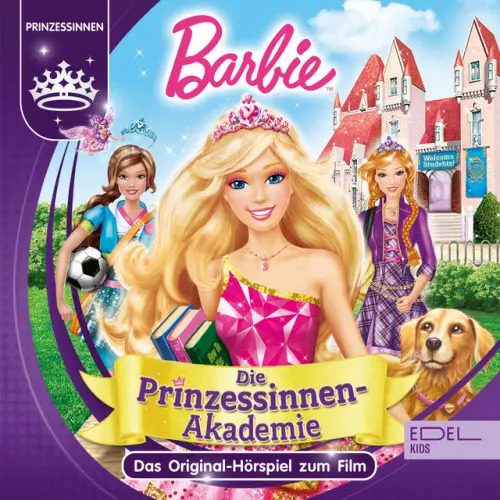 Cover von Barbie - Die Prinzessinnen Akademie (Das Original-Hörspiel zum Film)
