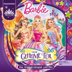 Cover - Barbie - Barbie und die geheime Tür (Das Original Hörspiel zum Film)