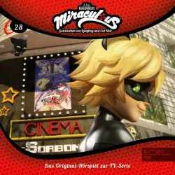 Cover - Miraculous - Folge 28: Die Filmpremiere / Verliebt in Cat Noir (Das Original-Hörspiel zur TV-Serie)