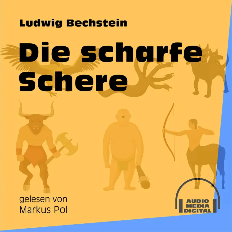 Cover von Ludwig Bechstein - Die scharfe Schere