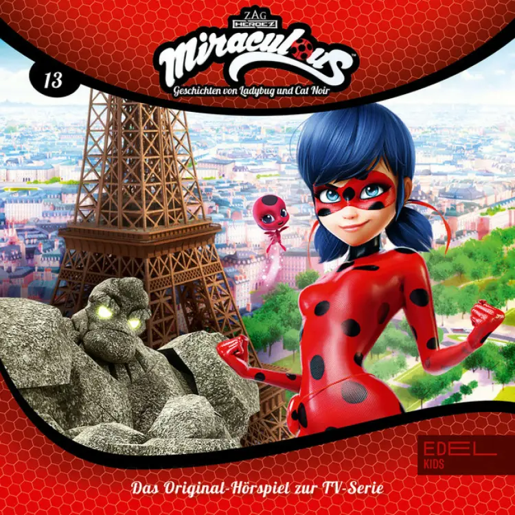 Cover von Miraculous - Folge 13: Aller Anfang ist schwer - Teil 1 + 2 (Das Original-Hörspiel zur TV-Serie)