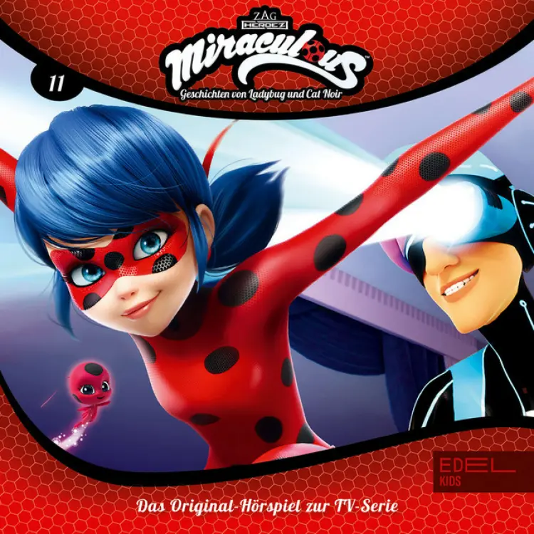 Cover von Miraculous - Folge 11: Der Superfan / Tikki ist krank (Das Original-Hörspiel zur TV-Serie)