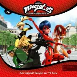 Cover - Miraculous - Folge 26: Tag der Helden - Teil 1+2 (Das Original-Hörspiel zur TV-Serie)
