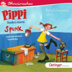 Cover - Ohrwürmchen - Pippi findet einen Spunk und eine weitere Geschichte