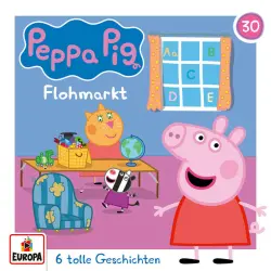 Cover - Peppa Pig Hörspiele - Folge 30: Flohmarkt