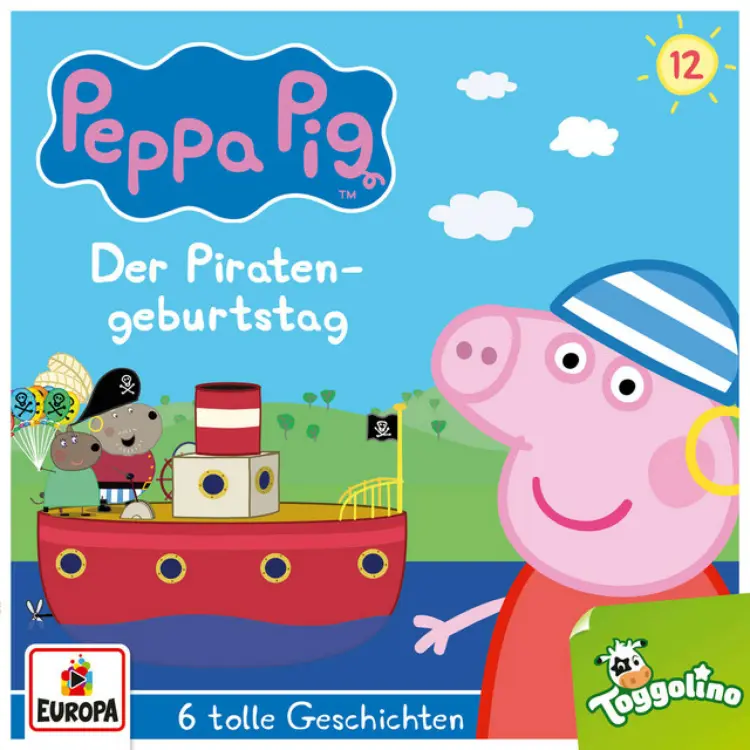 Cover von Peppa Pig Hörspiele - Folge 12 - Der Piratengeburtstag (und 5 weitere Geschichten)
