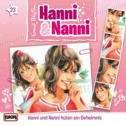 Cover - Hanni und Nanni - 23/hüten ein Geheimnis