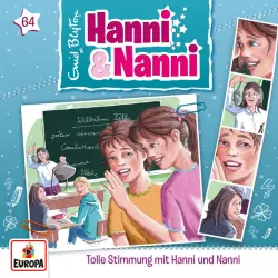 Cover - Hanni und Nanni - Folge 64Tolle Stimmung mit Hanni und Nanni