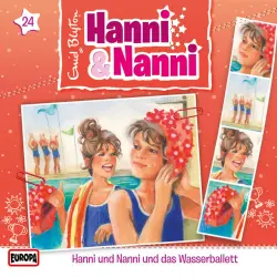 Cover - Hanni und Nanni - 24/und das Wasserballett