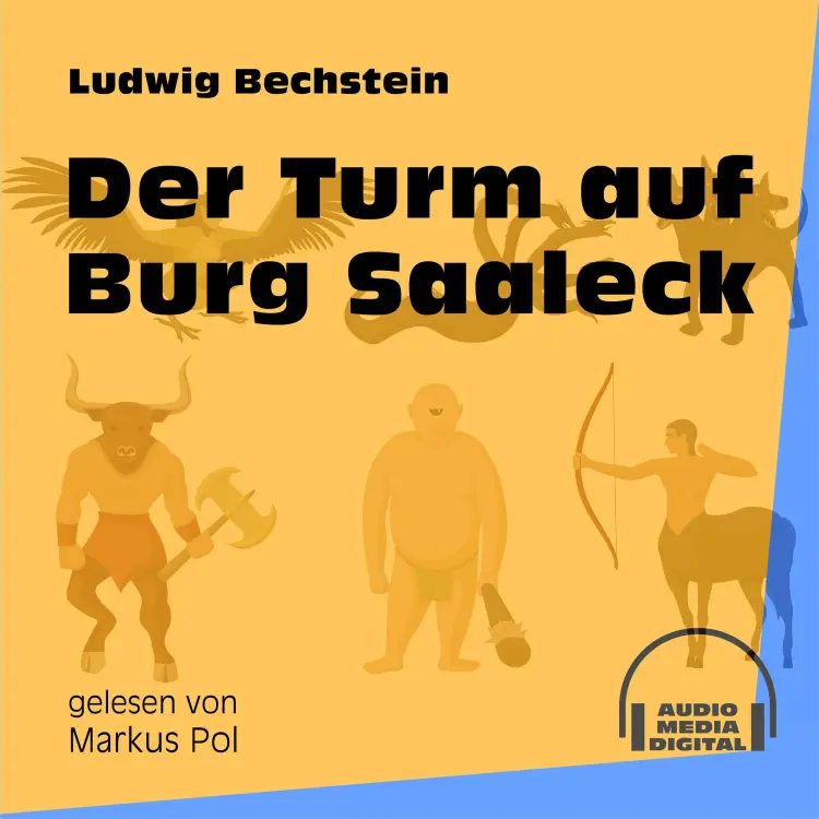 Cover von Ludwig Bechstein - Der Turm auf Burg Saaleck