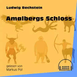Cover - Ludwig Bechstein - Amalbergs Schloss