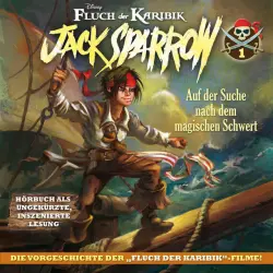 Cover - Disney Fluch Der Karibik - Vol. 1! Auf Der Suche Nach Dem Magischen Schwert