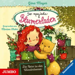 Cover - Gina Mayer - Der magische Blumenladen. Die Reise zu den Wunderbeeren