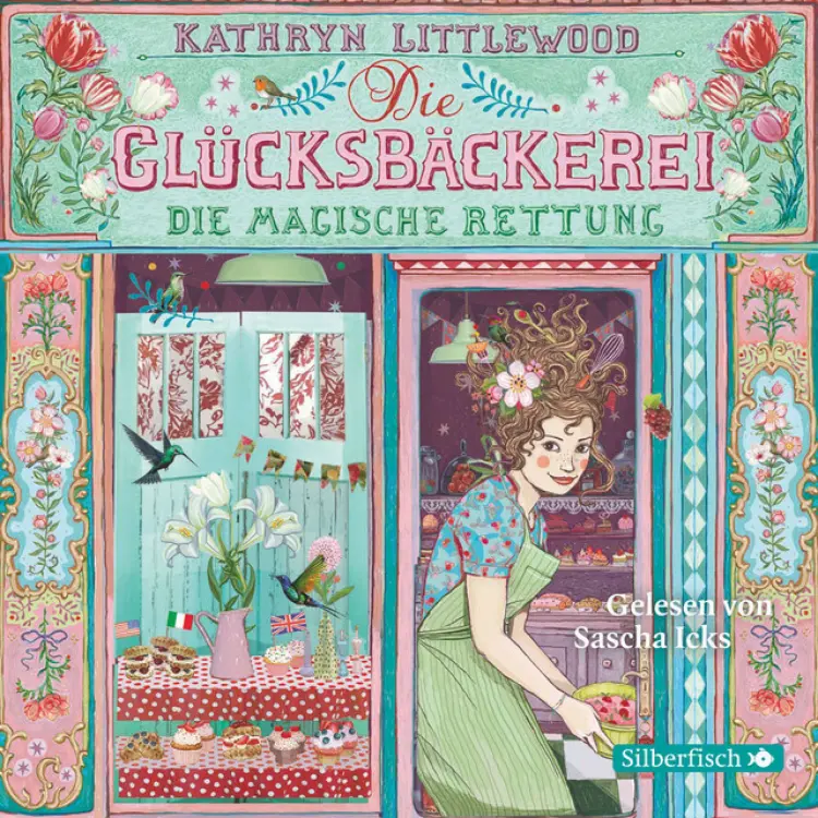 Cover von Die Glücksbäckerei - Die Glücksbäckerei, Die magische Rettung