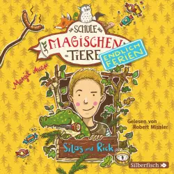 Cover - Die Schule der magischen Tiere - Silas und Rick