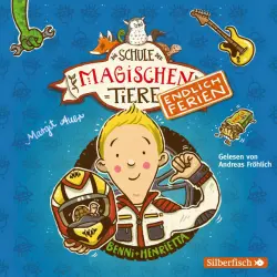 Cover - Die Schule der magischen Tiere - Benni und Henrietta