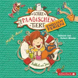 Cover - Die Schule der magischen Tiere - Rabbat und Ida