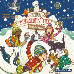 Cover - Die Schule der magischen Tiere - Eingeschneit! Ein Winterabenteuer
