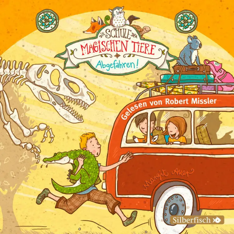 Cover von Die Schule der magischen Tiere - Die Schule der magischen Tiere 4: Abgefahren!