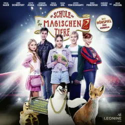 Cover - Die Schule der magischen Tiere - Die Schule der magischen Tiere 2 - Hörspiel zum Film