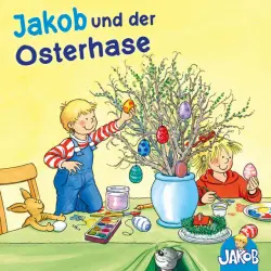 Cover - Sandra Grimm - Jakob und der Osterhase (Jakob, der kleine Bruder von Conni)