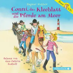 Cover - Conni & Co - Conni, das Kleeblatt und die Pferde am Meer