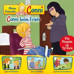 Cover - Meine Freundin Conni - 07: Conni beim Frisör / Conni auf Waldsafari / Conni auf der Burg / Conni und das Froschkonzert (Vier Hörspiele zur TV-Serie)