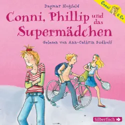 Cover - Dagmar Hoßfeld - Conni, Phillip und das Supermädchen