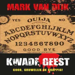 Cover - Mark van Dijk - Kwade geest