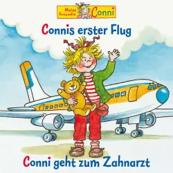 Cover - Conni - Connis erster Flug / Conni geht zum Zahnarzt