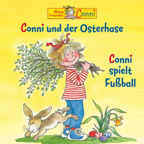 Cover von Conni - Conni und der Osterhase / Conni spielt Fußball