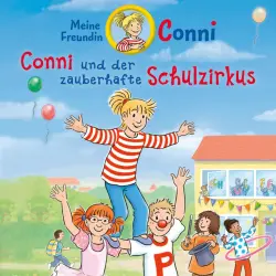 Cover - Conni - Conni und der zauberhafte Schulzirkus
