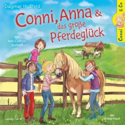 Cover - Dagmar Hoßfeld - Conni, Anna und das große Pferdeglück