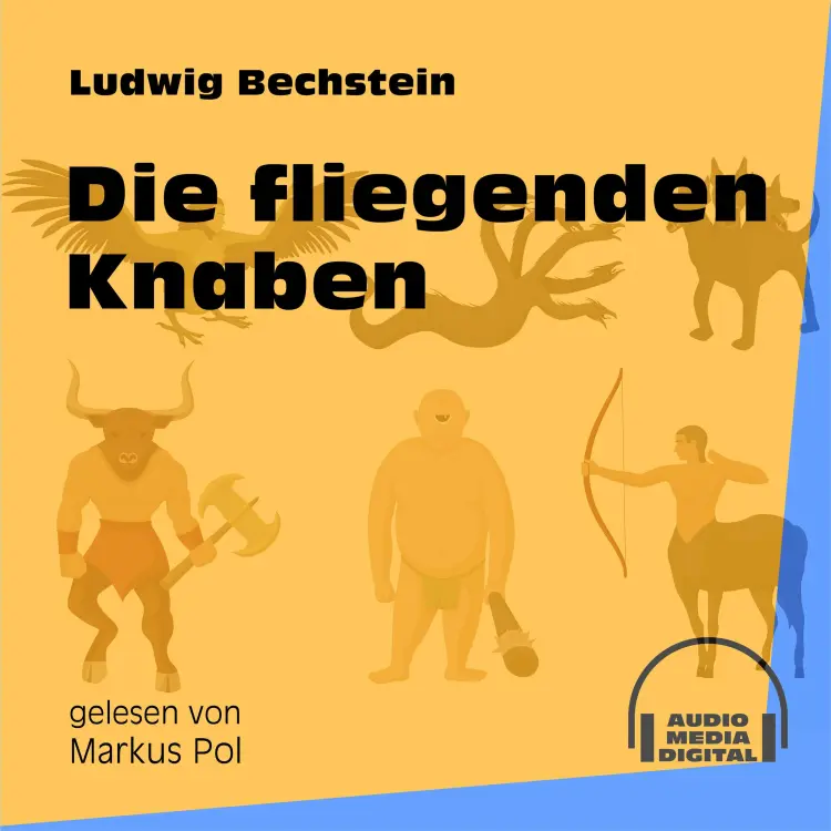 Cover von Ludwig Bechstein - Die fliegenden Knaben