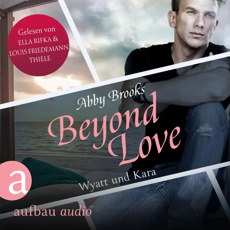 Cover von Abby Brooks - Die Hutton Family - Band 2 - Beyond Love - Wyatt und Kara