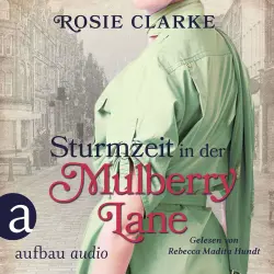 Cover - Rosie Clarke - Die große Mulberry Lane Saga - Band 7 - Sturmzeit in der Mulberry Lane