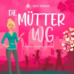 Cover - Marit Bernson - Die Mütter-WG