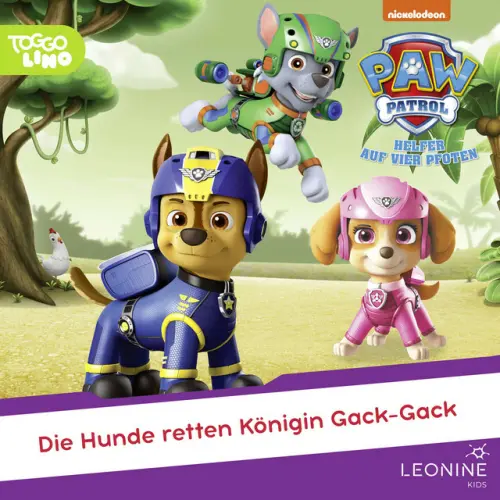 Cover von PAW Patrol - Folge 221: Die Hunde retten Königin Gack-Gack