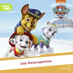 Cover - PAW Patrol - Folge 255: Das Riesengemüse